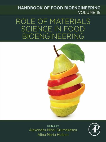 Role of Materials Science in Food Bioengineering (eBook, ePUB) Role of Materials Science in Food Bioengineering (eBook, ePUB)