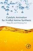 Catalytic Amination for N-Alkyl Amine Synthesis (eBook, ePUB)