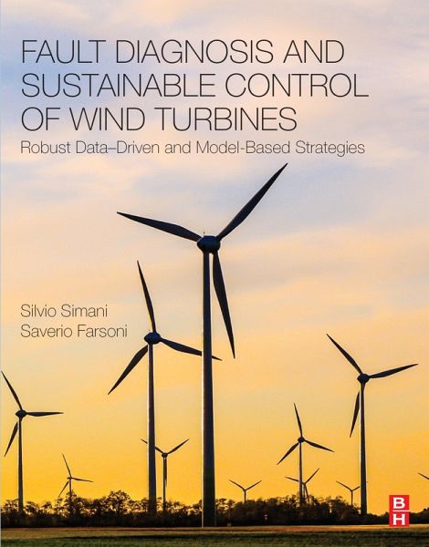 Fault Diagnosis and Sustainable Control of Wind Turbines (eBook, ePUB)