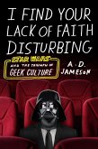 I Find Your Lack of Faith Disturbing (eBook, ePUB)