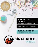 Marketing In The Book Industry (eBook, ePUB) Marketing In The Book Industry (eBook, ePUB)