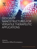 Design of Nanostructures for Versatile Therapeutic Applications (eBook, ePUB)