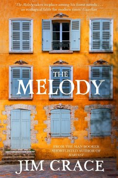 The Melody (eBook, ePUB) - Crace, Jim