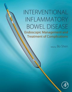 Interventional Inflammatory Bowel Disease: Endoscopic Management and Treatment of Complications (eBook, ePUB) - Shen, Bo