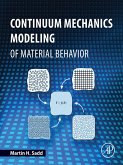Continuum Mechanics Modeling of Material Behavior (eBook, ePUB)