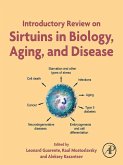 Introductory Review on Sirtuins in Biology, Aging, and Disease (eBook, ePUB)