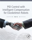 PID Control with Intelligent Compensation for Exoskeleton Robots (eBook, ePUB)