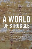 A World of Struggle (eBook, ePUB)
