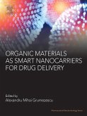 Organic Materials as Smart Nanocarriers for Drug Delivery (eBook, ePUB)
