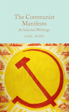 The Communist Manifesto & Selected Writings (eBook, ePUB) - Marx, Karl