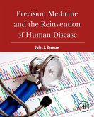 Precision Medicine and the Reinvention of Human Disease (eBook, ePUB)