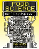 Food Science and the Culinary Arts (eBook, ePUB)