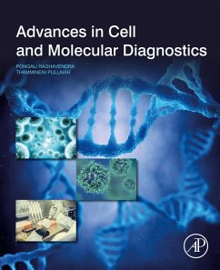 Advances in Cell and Molecular Diagnostics (eBook, ePUB) - Raghavendra, P. B.; Pullaiah, T.