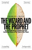 The Wizard and the Prophet (eBook, ePUB) The Wizard and the Prophet (eBook, ePUB)