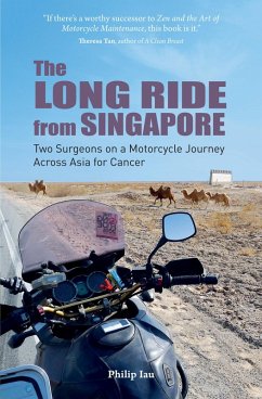 Long Ride from Singapore (eBook, ePUB) - Iau, Philip
