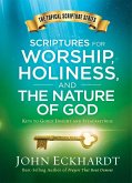 Scriptures for Worship, Holiness, and the Nature of God (eBook, ePUB)