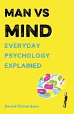 Man vs Mind (eBook, ePUB) Man vs Mind (eBook, ePUB)