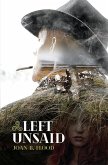Left Unsaid (eBook, ePUB) Left Unsaid (eBook, ePUB)