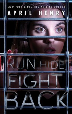 Run, Hide, Fight Back (eBook, ePUB) - Henry, April