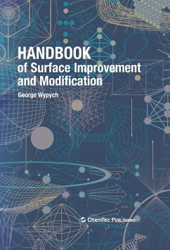 Handbook of Surface Improvement and Modification (eBook, ePUB) - Wypych, George