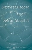 Yasmeen Haddad Loves Joanasi Maqaittik (eBook, ePUB)
