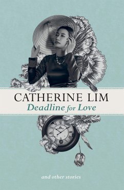 Deadline for Love and Other Stories (eBook, ePUB) - Lim, Catherine