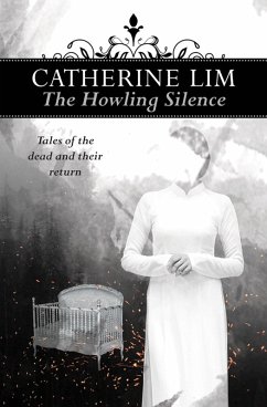 Howling Silence (eBook, ePUB) - Lim, Catherine