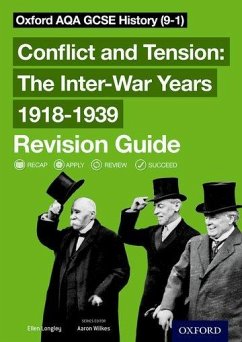 Oxford AQA GCSE History: Conflict and Tension: The Inter-War Years 1918-1939 Revision Guide (9-1) - Longley, Ellen