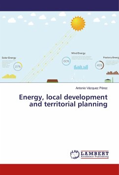 Energy, local development and territorial planning - Vázquez Pérez, Antonio