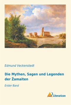 Die Mythen, Sagen und Legenden der ¿amaiten