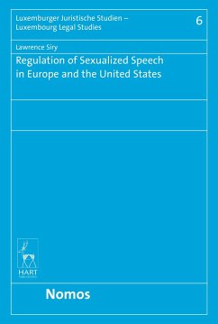 Regulation of Sexualized Speech in Europe and the United States - Siry, Lawrence