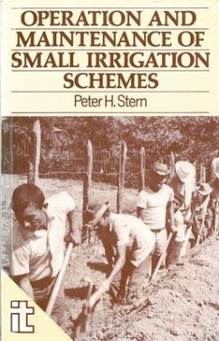 Operation and Maintenance of Small Irrigation Schemes - Stern, Peter