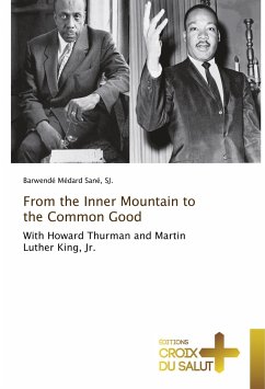 From the Inner Mountain to the Common Good - Sané, SJ., Barwendé Médard