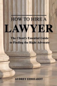 Cover How to Hire a Lawyer (eBook, ePUB)