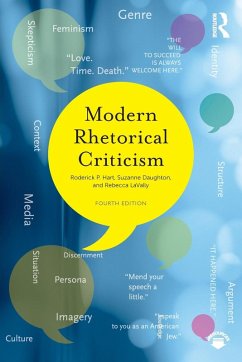 Modern Rhetorical Criticism - Hart, Roderick P; Daughton, Suzanne M; Lavally, Rebecca