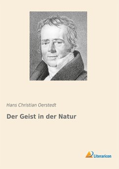 Der Geist in der Natur - Oerstedt, Hans Christian
