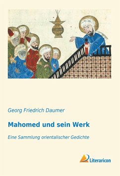 Mahomed und sein Werk - Daumer, Georg Friedrich