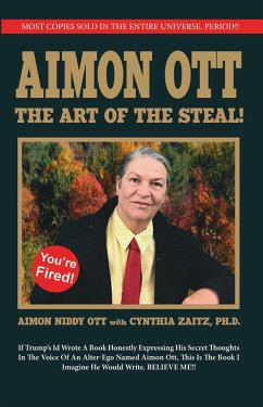 The Art of the Steal (eBook, ePUB) - Ott, Aimon; Zaitz, Cynthia
