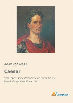 Caesar - Mess, Adolf von