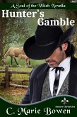 Hunter's Gamble (Hunter Chronicles) (eBook, ePUB)