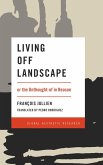 Living Off Landscape (eBook, ePUB)