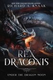 Rex Draconis (eBook, ePUB)