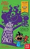 The Baby Brother From Outer Space! (eBook, ePUB)