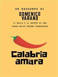 Calabria Amara (eBook, ePUB) - Varano, Domenico