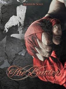 The Butler (eBook, ePUB) - Seals, Marion