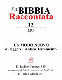 La Bibbia raccontata - 2Re (eBook, ePUB)