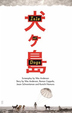 Isle of Dogs (eBook, ePUB) - Anderson, Wes