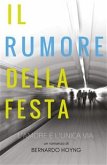 Il rumore della festa (eBook, PDF)