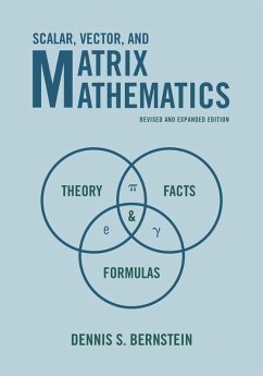 Scalar, Vector, and Matrix Mathematics (eBook, PDF) - Bernstein, Dennis S.