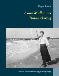 Anna Müller aus Braunschweig (eBook, ePUB) - Kaack, Jürgen